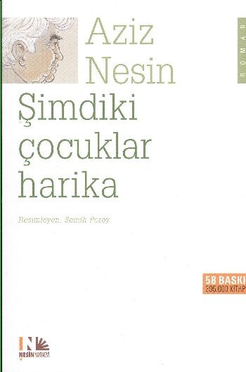 ŞİMDİKİ ÇOCUKLAR HARİKA - NESİN YAYINLARI