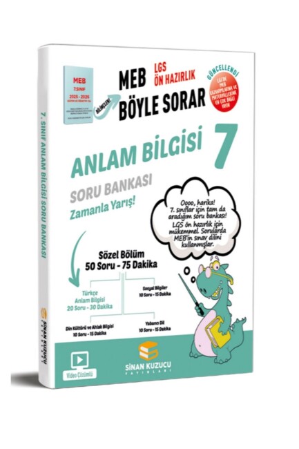 SİNAN KUZUCU 7.Sınıf ANLAM BİLGİSİ MEB BÖYLE SORAR SORU BANKASI - 2026 - SİNAN KUZUCU YAYINLARI