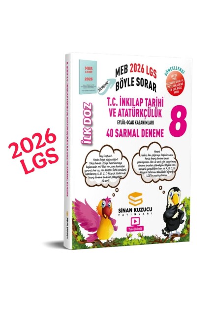 SİNAN KUZUCU 8.Sınıf İNKİLAP TARİHİ İLK DOZ SARMAL BRANŞ DENEMELERİ - 2026 - SİNAN KUZUCU YAYINLARI