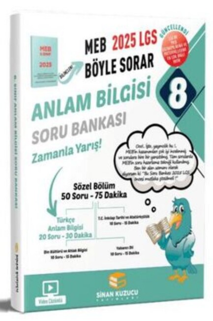 SİNAN KUZUCU 8.Sınıf MEB BÖYLE SORAR ANLAM BİLGİSİ SORU BANKASI - SİNAN KUZUCU YAYINLARI