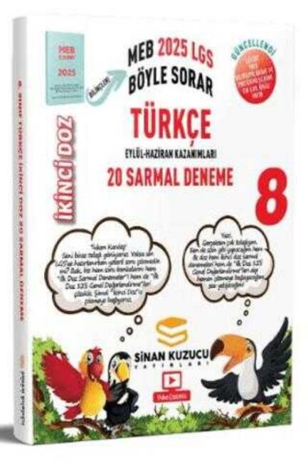 SİNAN KUZUCU İKİNCİ DOZ 8.Sınıf MEB BÖYLE SORAR TÜRKÇE 20 DENEME - SİNAN KUZUCU YAYINLARI