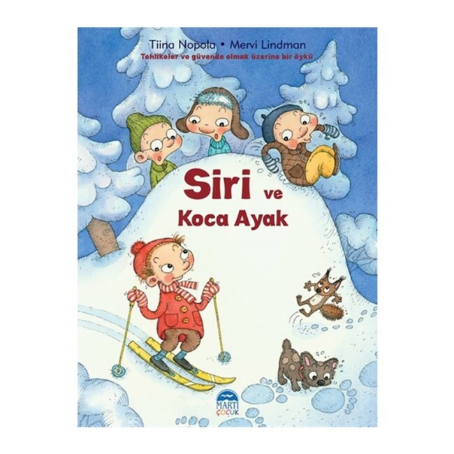 SİRİ VE KOCA AYAK - MARTI YAYINLARI