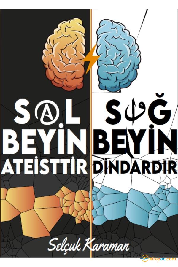 SOL BEYİN ATEİSTTİR SAĞ BEYİN DİNDARDIR - 1