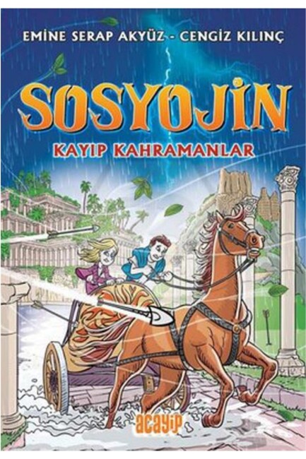 SOSYOJİN - KAYIP KAHRAMANLAR - ACAYİP YAYINLARI