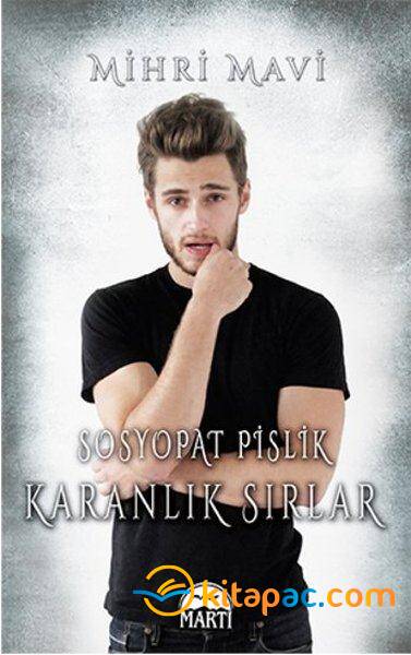 SOSYOPAT PİSLİK KARANLIK SIRLAR.........MİHRİ MAVİ (CİLTLİ) - 1