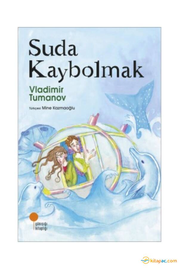 SUDA KAYBOLMAK - 1