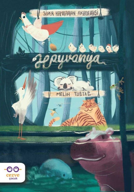 SÜPER KAHRAMAN AKADEMİSİ HAYVANYA ... Melih Tuğtağ - CEZVE ÇOCUK