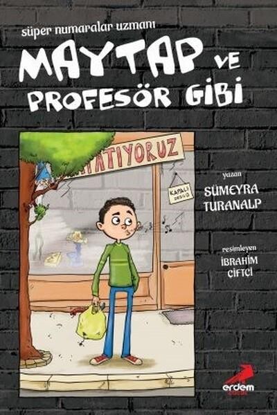 Süper Numaralar Uzmanı Maytap ve Profesör Gibi - ERDEM ÇOCUK 