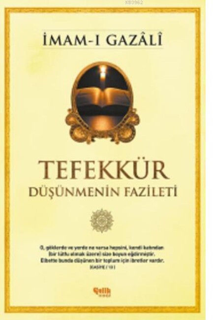 TEFEKKÜR DÜŞÜNMENİN FAZİLETİ - ÇELİK YAYINLARI