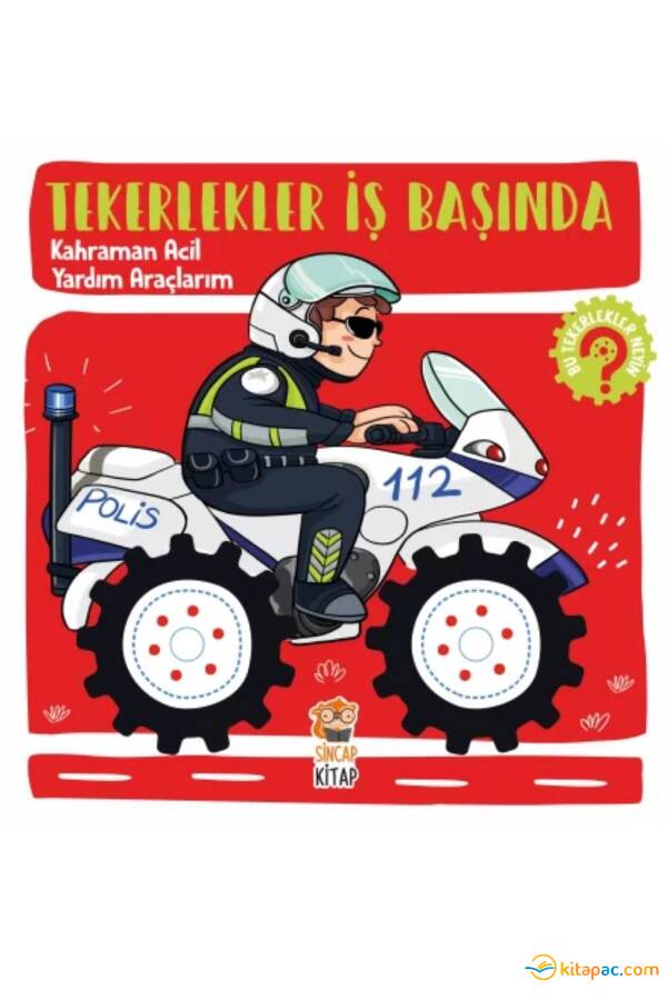 TEKERLEKLER İŞ BAŞINDA - KAHRAMAN ACİL YARDIM ARAÇLARIM - 1