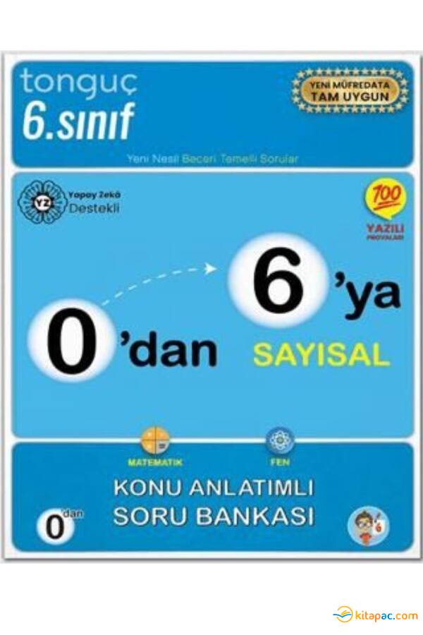 TONGUÇ 0 DAN 6 YA SAYISAL KONU ANLATIMLI SORU BANKASI - 1