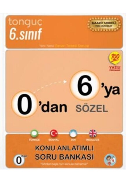TONGUÇ 0 DAN 6 YA SÖZEL KONU ANLATIMLI SORU BANKASI - TONGUÇ YAYINLARI