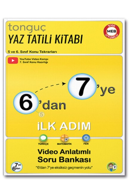 TONGUÇ 6 dan 7 ye HAZIRLIK KİTABI - TONGUÇ YAYINLARI