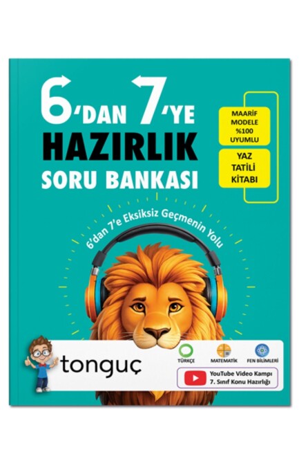 TONGUÇ 6 DAN 7 YE HAZIRLIK KİTABI - TONGUÇ YAYINLARI