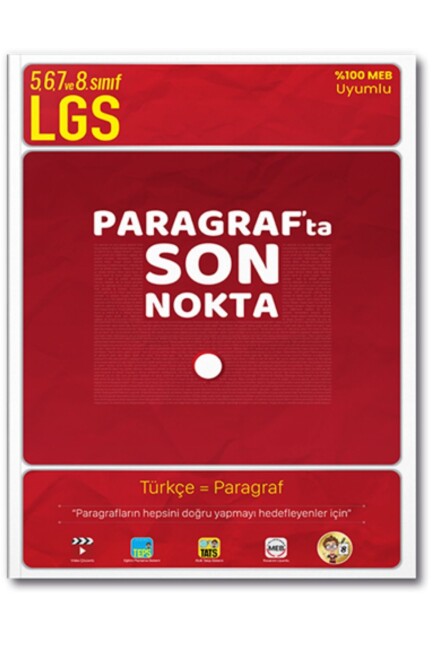 TONGUÇ PARAGRAFTA SON NOKTA 5,6,7.ve 8.SINIF LGS Paragraf Soru Bankası - TONGUÇ YAYINLARI