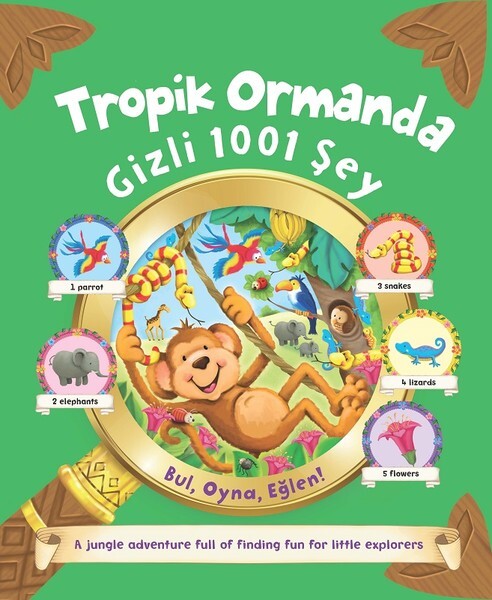 TROPİK ORMANDA GİZLİ 1001 ŞEY - PEARSON EDUCATİON YAYINCILIK
