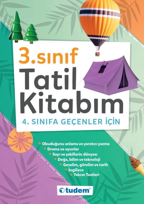 TUDEM 3.Sınıf TATİL KİTABIM 4. SINIFA GEÇENLER İÇİN - TUDEM EĞİTİM YAYINLARI