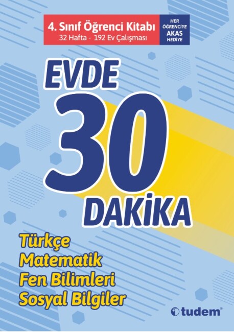 TUDEM 4.Sınıf EVDE 30 DAKİKA TÜM DERSLER Soru Bankası ÖĞRENCİ KİTABI - TUDEM EĞİTİM YAYINLARI