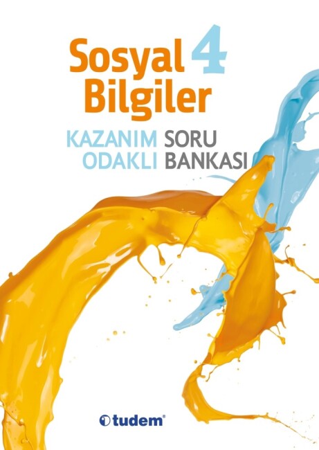 TUDEM 4.Sınıf SOSYAL BİLGİLER Kazanım Odaklı Soru Bankası - TUDEM EĞİTİM YAYINLARI