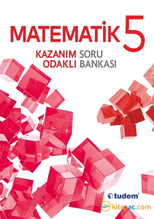 TUDEM 5.Sınıf MATEMATİK Kazanım Odaklı Soru Bankası - 1