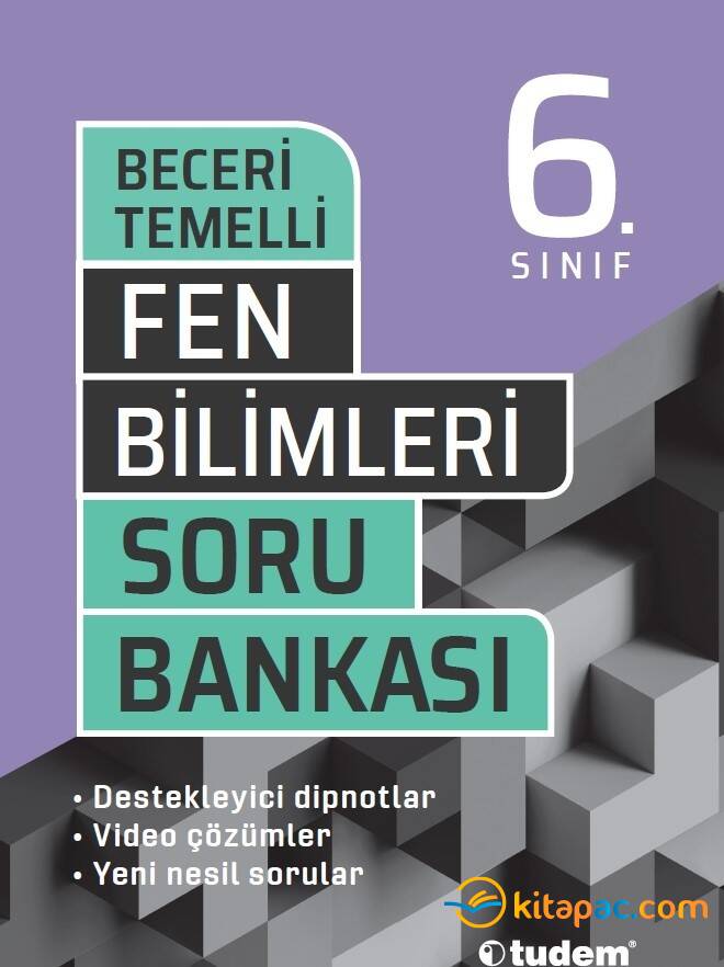 TUDEM 6.Sınıf FEN BİLİMLERİ BECERİ TEMELLİ Soru Bankası - 1