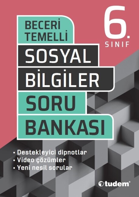 TUDEM 6.Sınıf SOSYAL BİLGİLER Beceri Temelli Soru Bankası - TUDEM EĞİTİM YAYINLARI