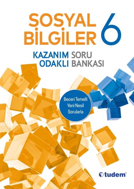 TUDEM 6.Sınıf SOSYAL BİLGİLER K.O. Soru Bankası - TUDEM EĞİTİM YAYINLARI
