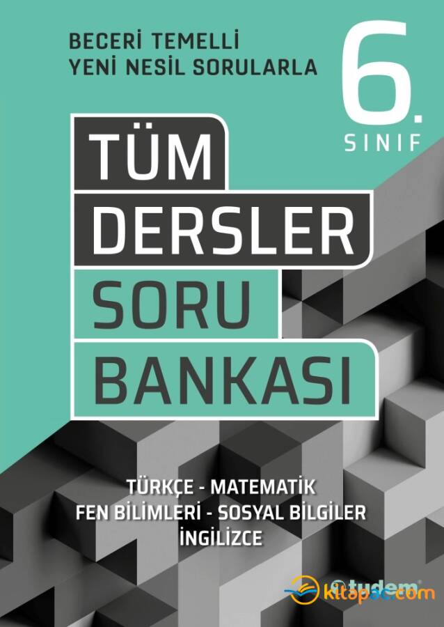 TUDEM 6.Sınıf TÜM DERSLER Beceri Temelli Soru Bankası - 1