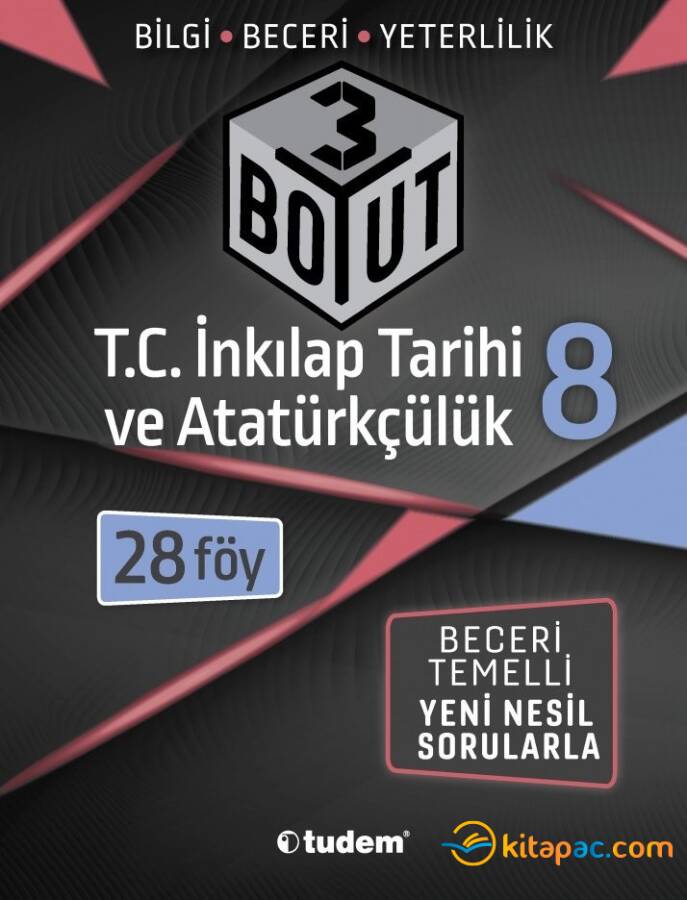 TUDEM 8.Sınıf 3 BOYUT T.C.İNKILAP TARİHİ Bilgi Beceri Yeterlilik Soru Bankası - 1