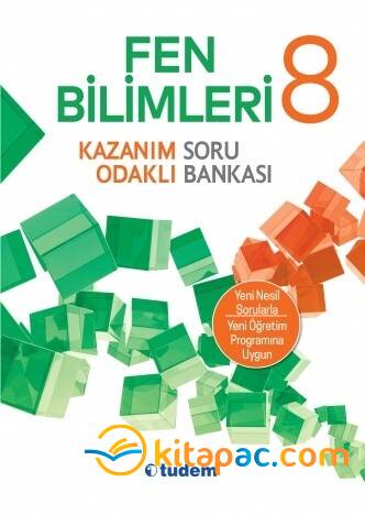 TUDEM 8.Sınıf FEN BİLİMLERİ Kazanım Odaklı Soru Bankası - 1