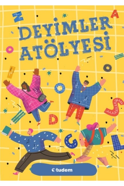 TUDEM DEYİMLER ATÖLYESİ - TUDEM EĞİTİM YAYINLARI