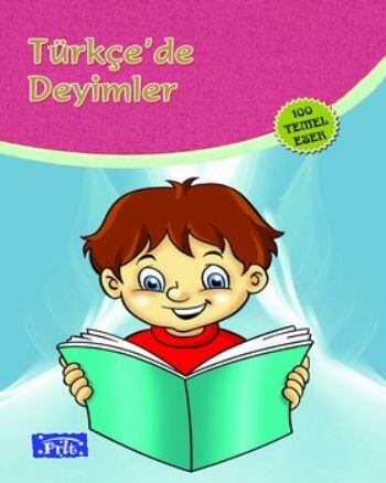 TÜRKÇEDE DEYİMLER - PARILTI YAYINLARI