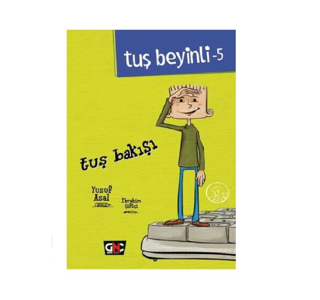 TUŞ BEYİNLİ - 5 - TUŞ BAKIŞI - GENÇ NESİL