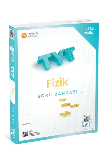 ÜÇDÖRTBEŞ TYT FİZİK SORU BANKASI - ÜÇDÖRTBEŞ YAYINLARI