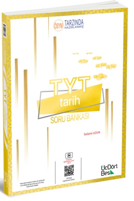 ÜÇDÖRTBEŞ TYT TARİH Soru Bankası - ÜÇDÖRTBEŞ YAYINLARI