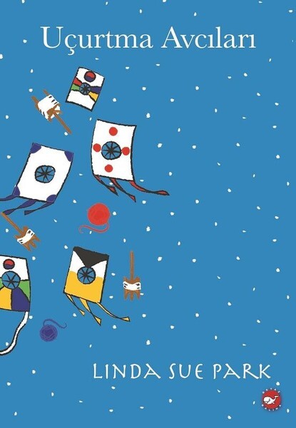 UÇURTMA AVCILARI - BEYAZ BALİNA YAYINLARI