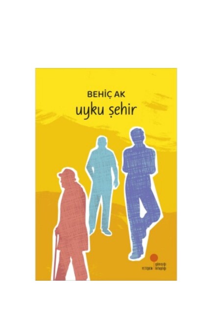 UYKU ŞEHİR - GÜNIŞIĞI KİTAPLIĞI 