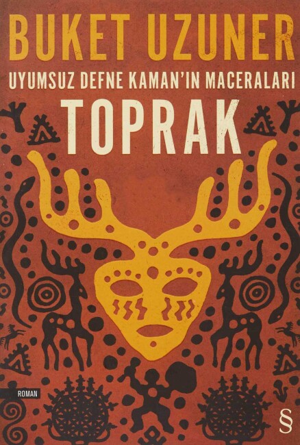 UYUMSUZ DEFNE KAMAN IN MACERALARI TOPRAK - EVEREST YAYINLARI