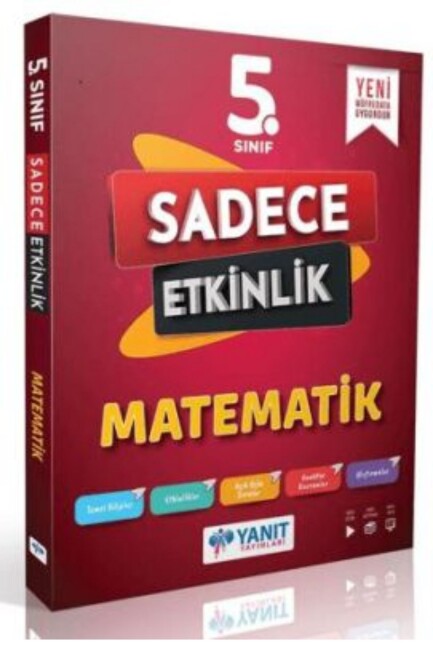 YANIT 5.Sınıf MATEMATİK SADECE ETKİNLİK - YANIT YAYINLARI