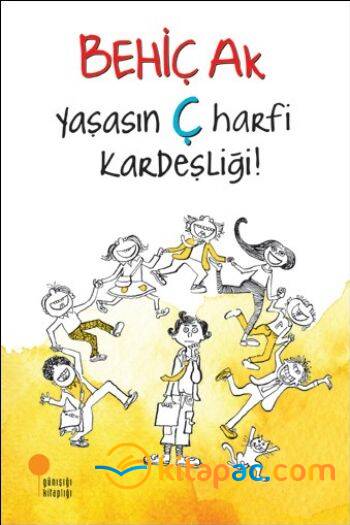 YAŞASIN ''Ç''HARFİ KARDEŞLİĞİ - 1