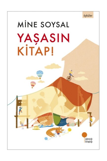 YAŞASIN KİTAP ! - GÜNIŞIĞI KİTAPLIĞI 