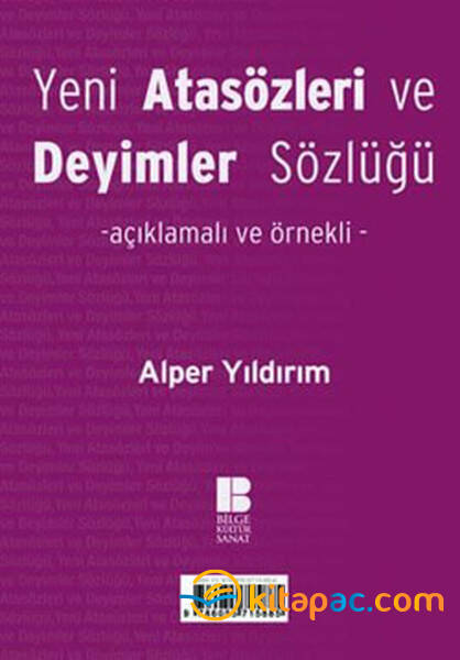 YENİ ATASÖZLERİ ve DEYİMLER SÖZLÜĞÜ - 1