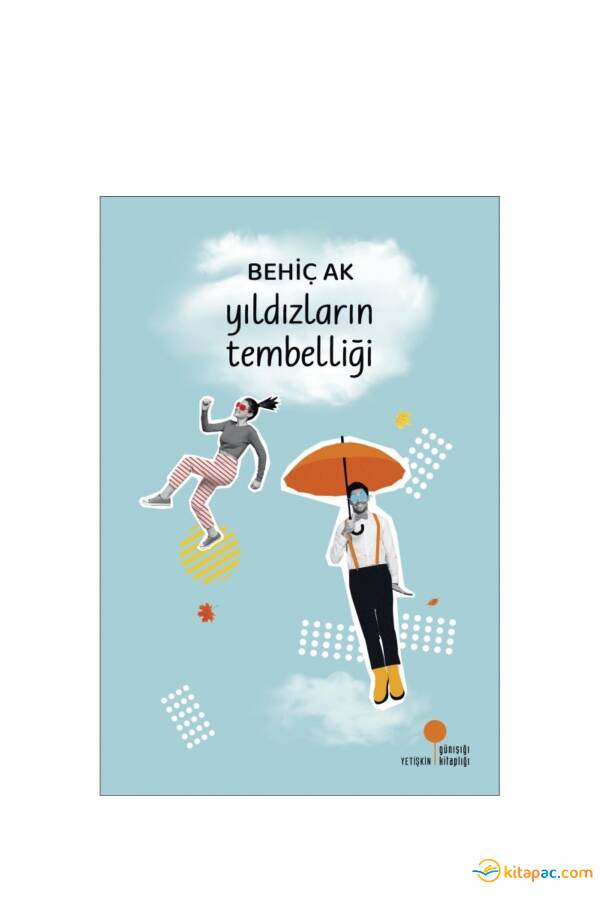 YILDIZLARIN TEMBELLİĞİ - 1