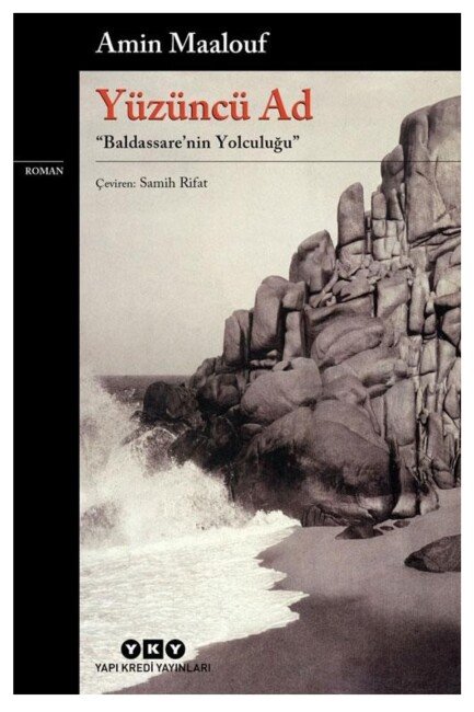 YÜZÜNCÜ AD.......Amin Maalouf - YAPI KREDİ YAYINLARI