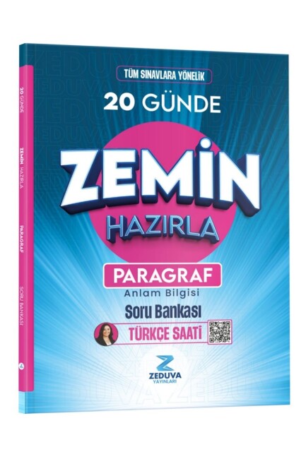 ZEDUVA TÜRKÇE SAATİ 20 GÜNDE ZEMİN HAZIRLA PARAGRAF ANLAM BİLGİSİ SORU BANKASI - ZEDUVA YAYINLARI