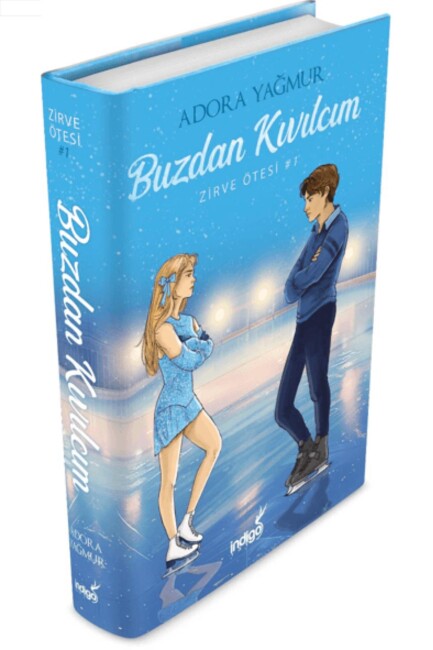 ZİRVE ÖTESİ SERİSİ - 1 : BUZDAN KIVILCIM - Ciltli - İNDİGO KİTAP 
