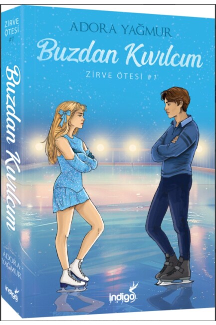 ZİRVE ÖTESİ SERİSİ - 1 : BUZDAN KIVILCIM - İNDİGO KİTAP 